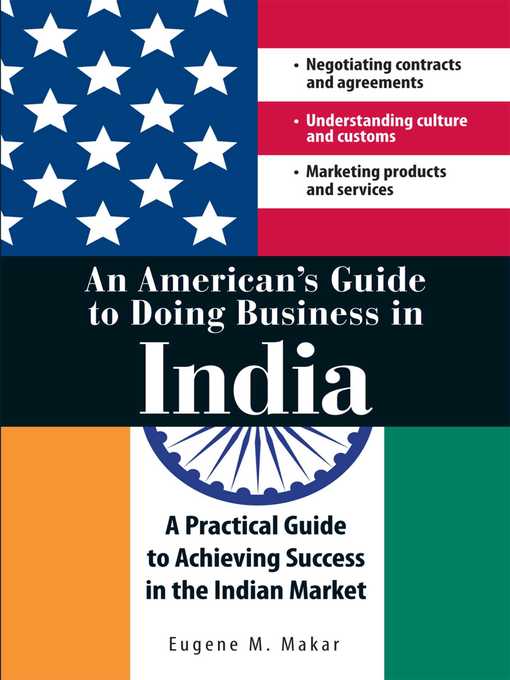 Title details for An merican's Guide to Doing Business in India by Eugene M Makar - Available